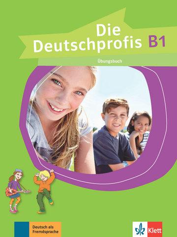 Vorderes Coverbild Die Deutschprofis B1. Übungsbuch