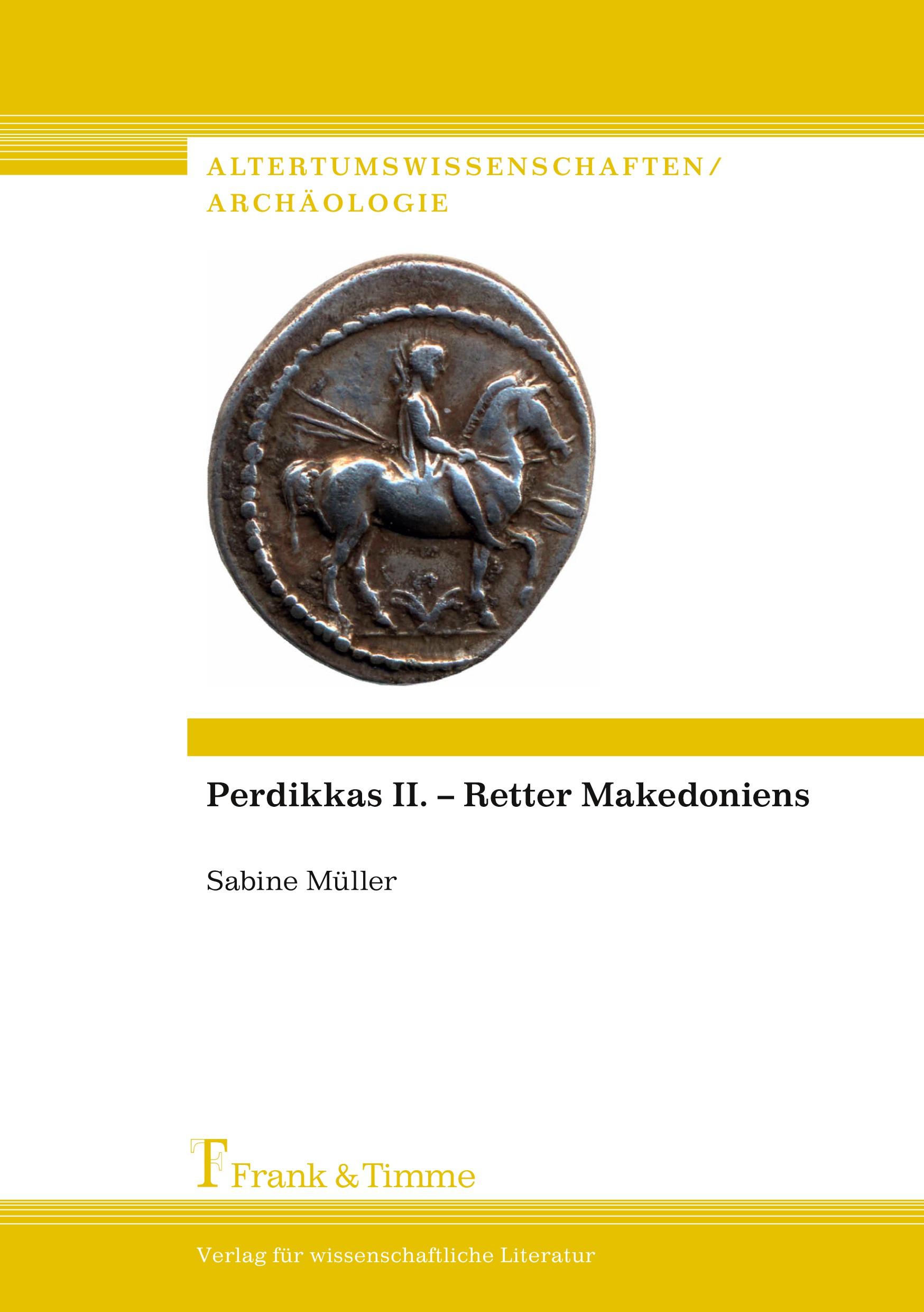 Vorderes Coverbild Perdikkas II. - Retter Makedoniens