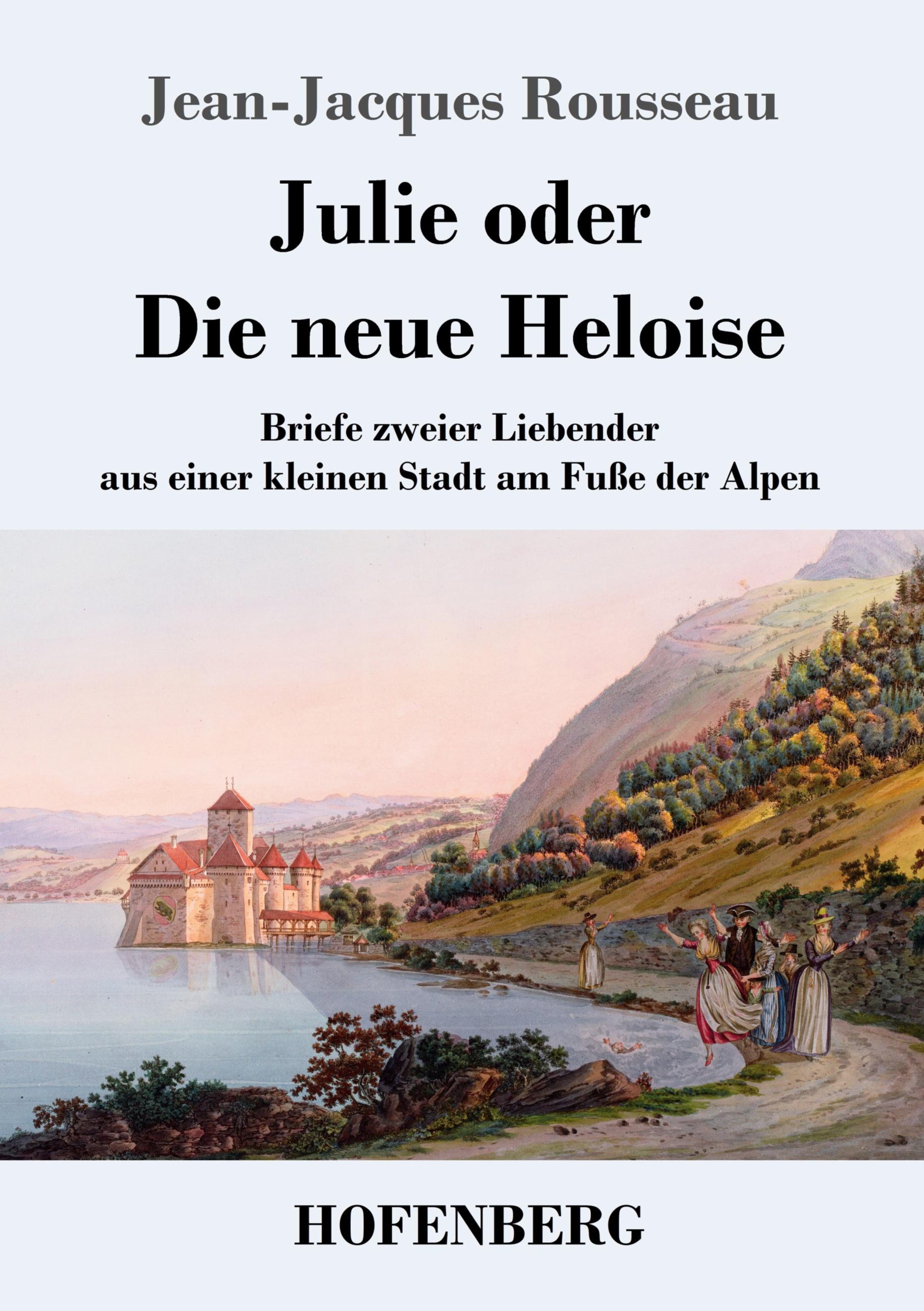 Vorderes Coverbild Julie oder Die neue Heloise