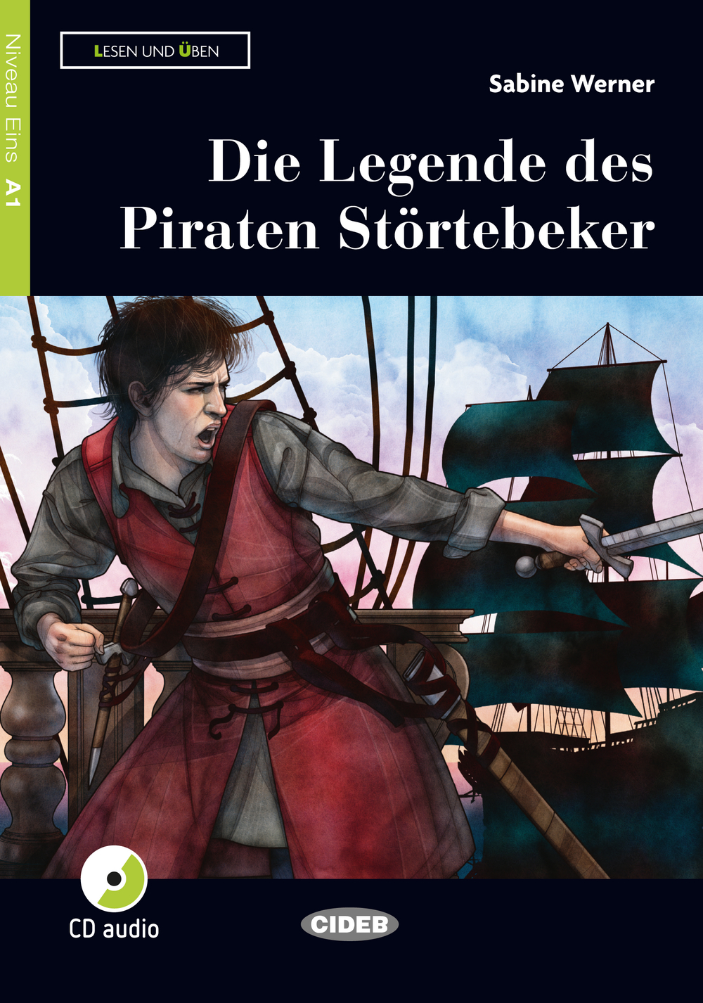 Vorderes Coverbild Die Legende des Piraten Störtebeker. Buch und Audio-CD