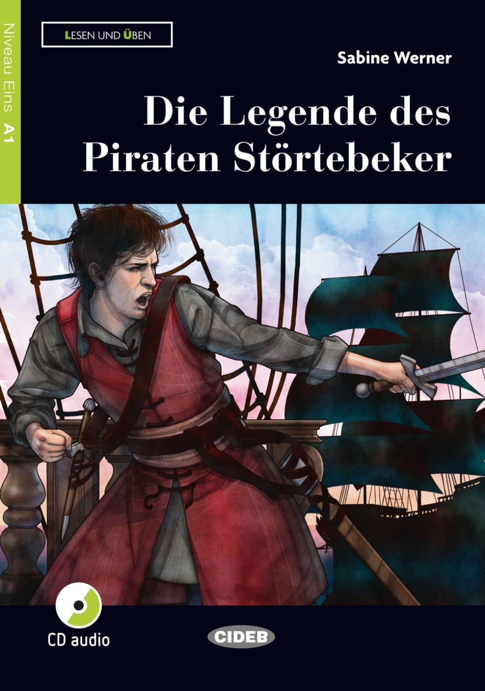 Vorderes Coverbild Die Legende des Piraten Störtebeker. Buch und Audio-CD