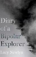 Vorderes Coverbild Diary of a Bipolar Explorer