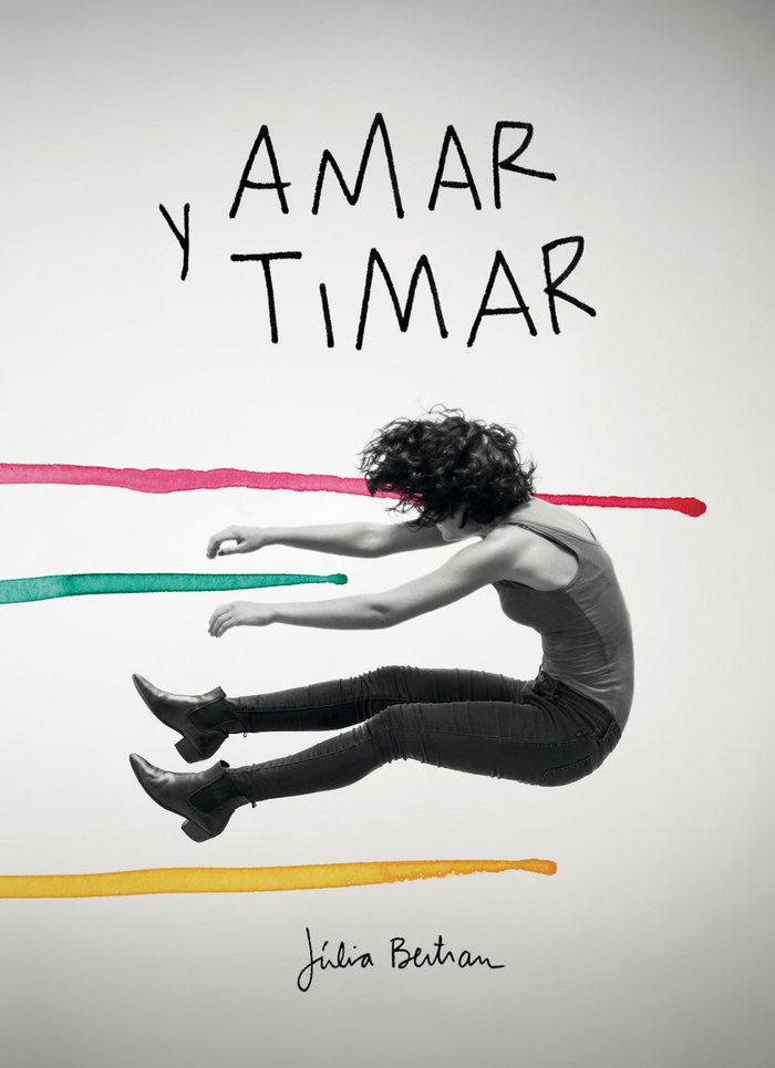 Vorderes Coverbild Amar y timar : Dibujos y conversaciones para dinamitar la normalidad