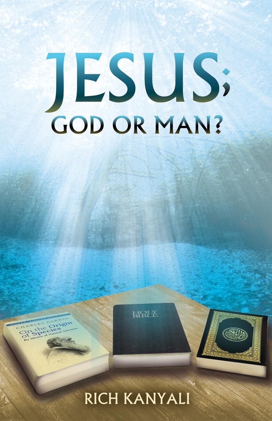 Vorderes Coverbild Jesus; God or Man?