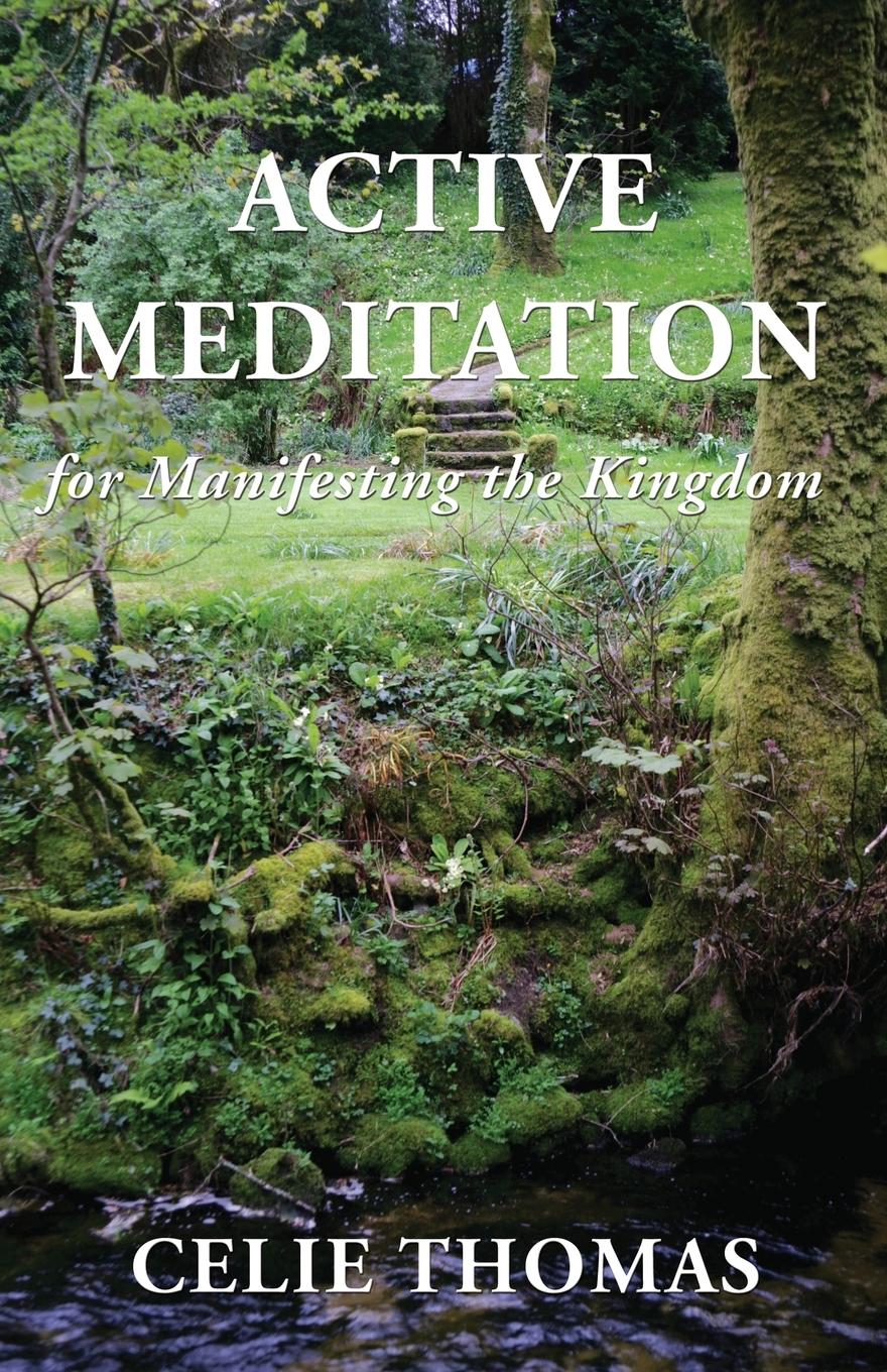 Vorderes Coverbild Active Meditation for Manifesting the Kingdom
