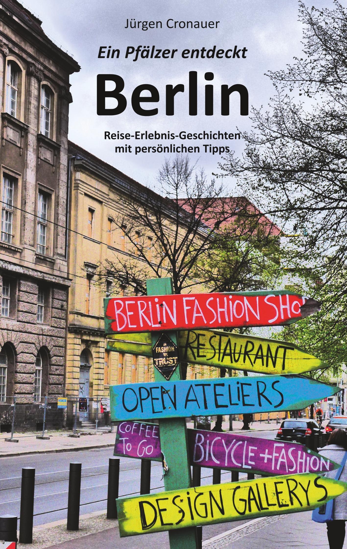 Vorderes Coverbild Ein Pfälzer entdeckt Berlin