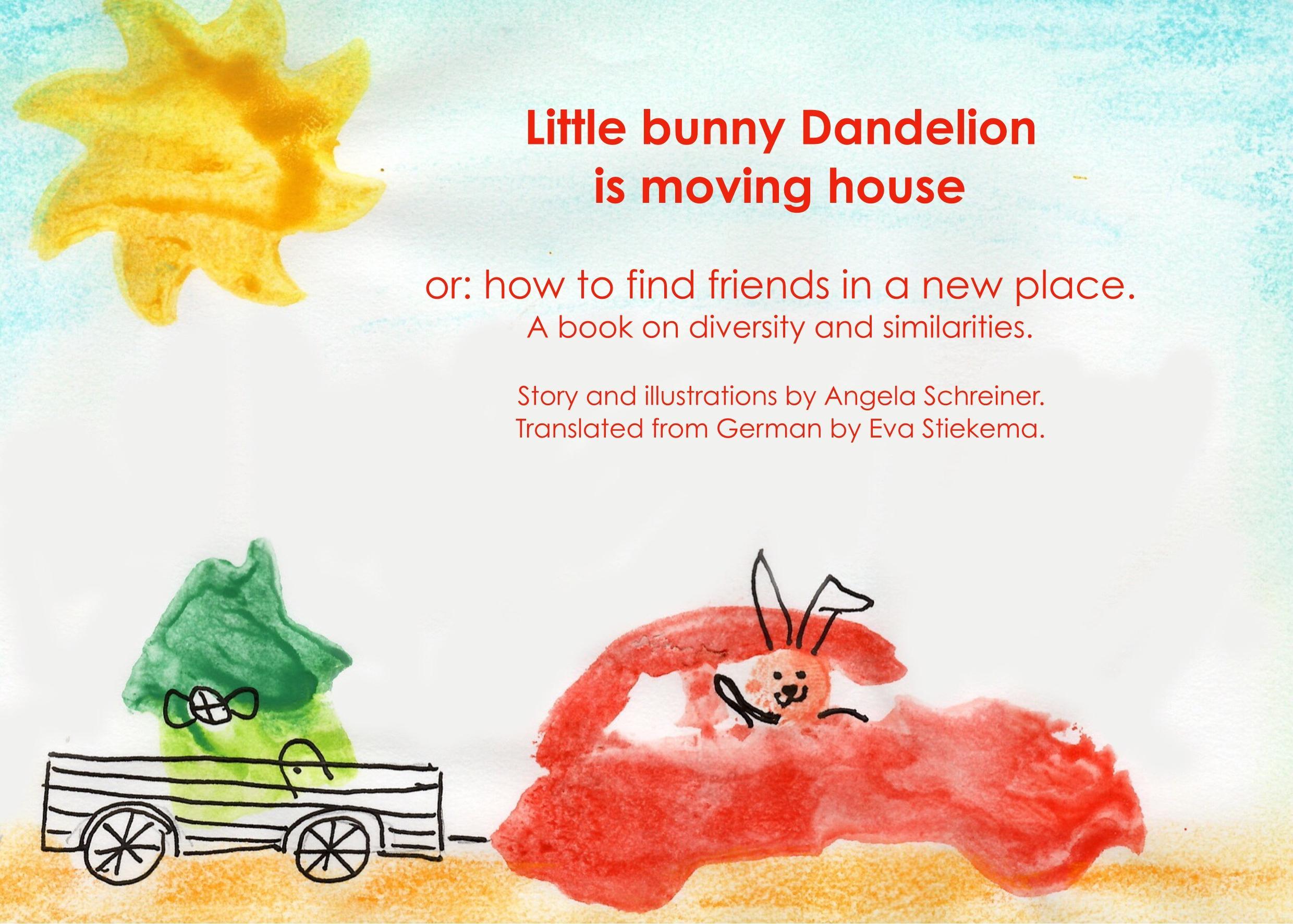 Vorderes Coverbild Little Bunny Dandelion is moving house