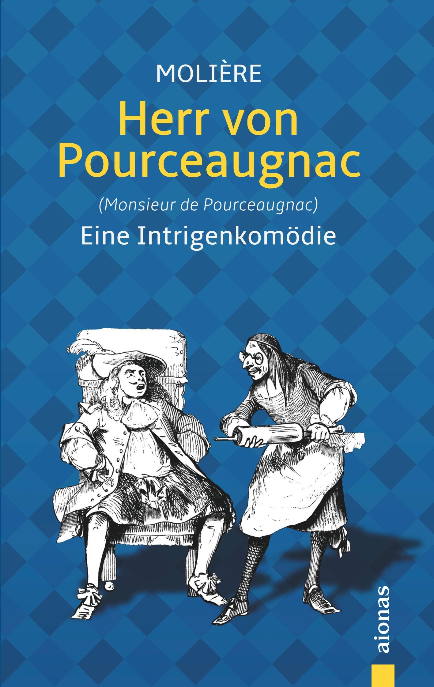 Vorderes Coverbild Herr von Pourceaugnac: Molière: Eine Intrigenkomödie (Illustrierte Ausgabe)