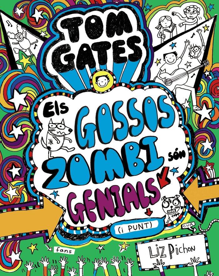 Vorderes Coverbild Tom Gates - Els Gossos Zombi són genials (i punt)