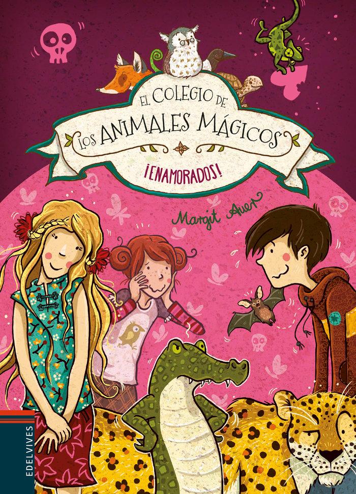 Vorderes Coverbild El Colegio de Los Animales Magicos !enamorados!