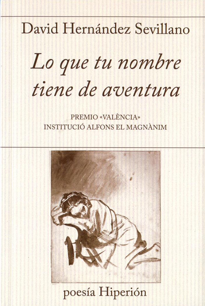 Vorderes Coverbild Lo que tu nombre tiene de aventura