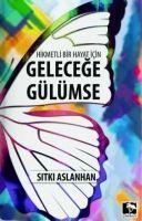 Vorderes Coverbild Hikmetli Bir Hayat icin Gelecege Gülümse