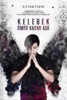 Vorderes Coverbild Kelebek Ömrü Kadar Ask Ciltli