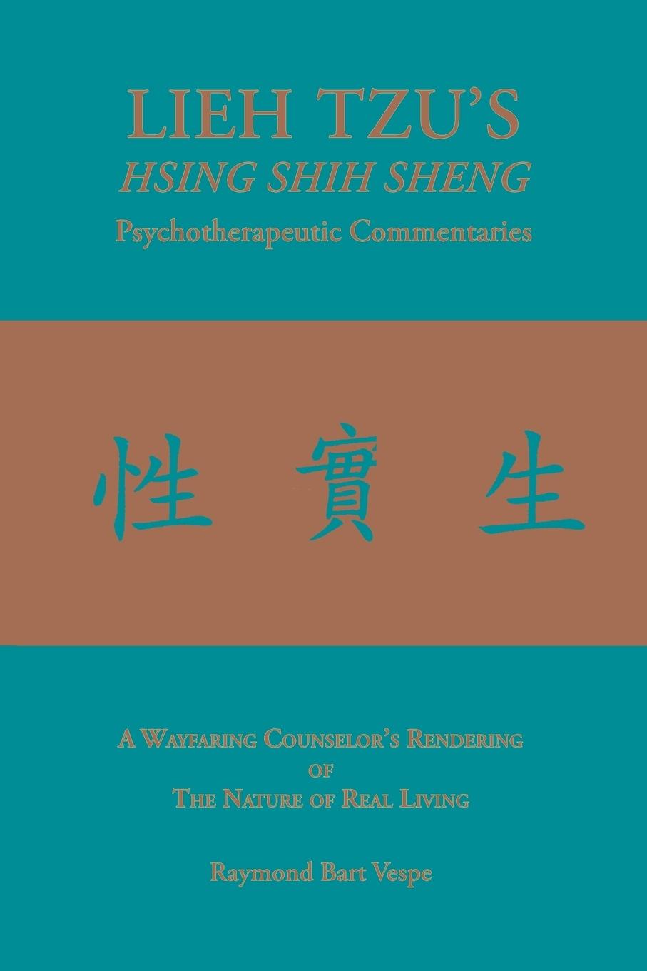 Vorderes Coverbild LIEH TZU'S HSING SHIH SHENG Psychotherapeutic Commentaries