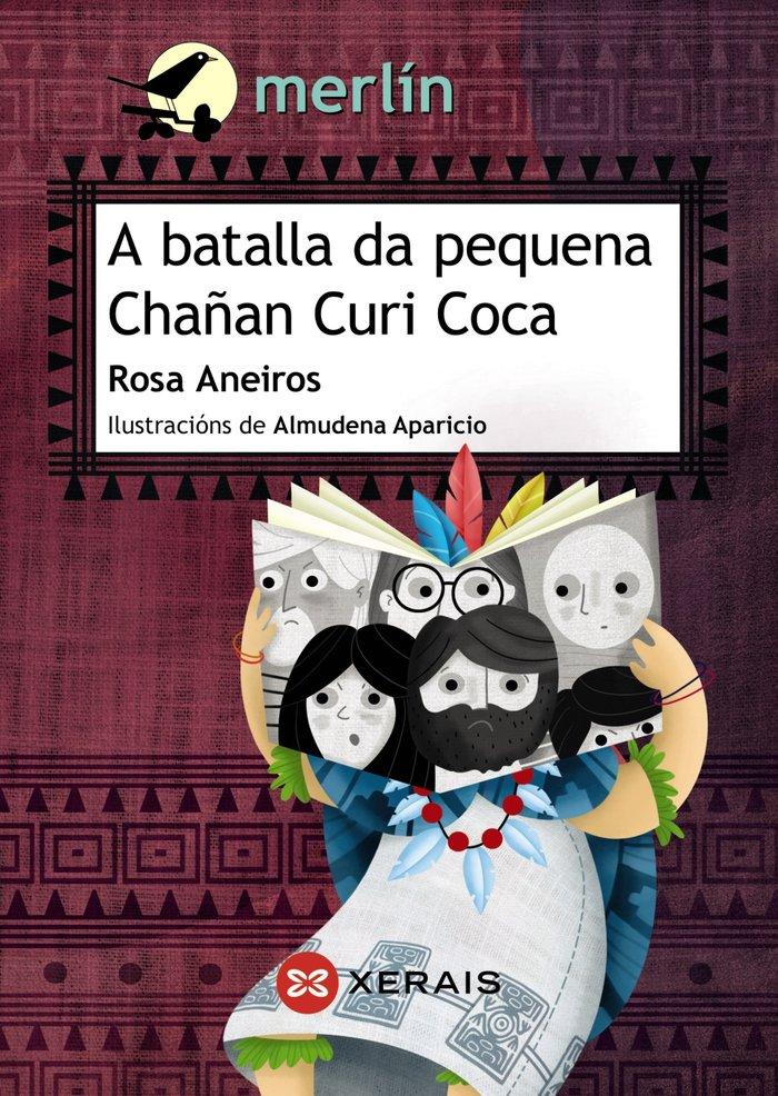 Vorderes Coverbild A batalla da pequena Chañan Curi Coca