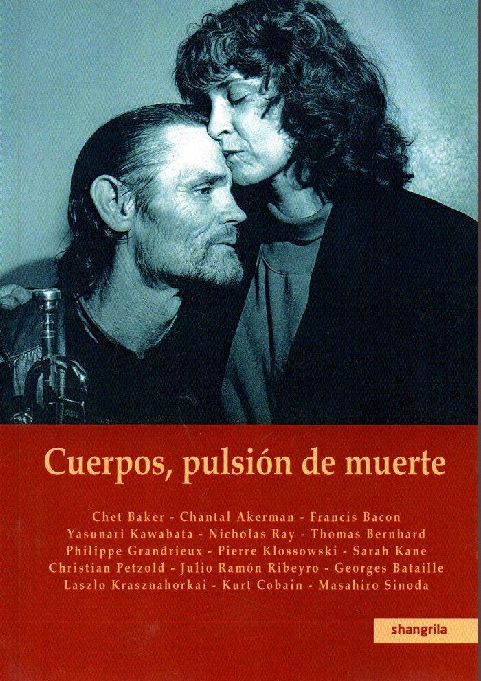 Vorderes Coverbild Cuerpos, pulsión de muerte