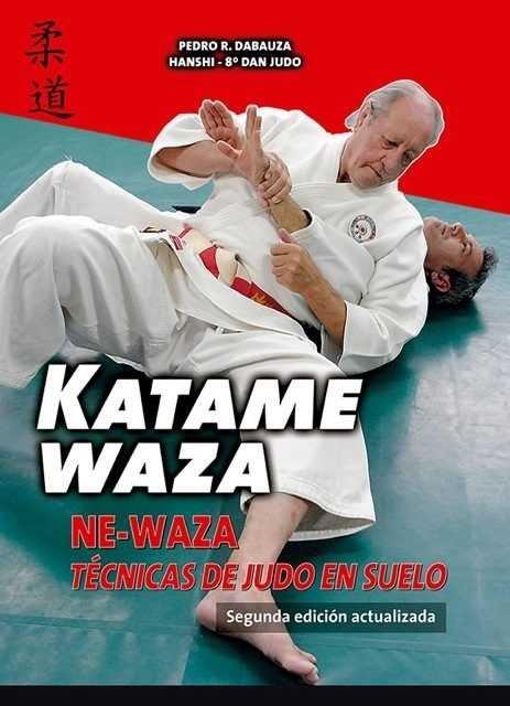 Vorderes Coverbild Katame-waza : Ne-waza : técnicas de judo en suelo