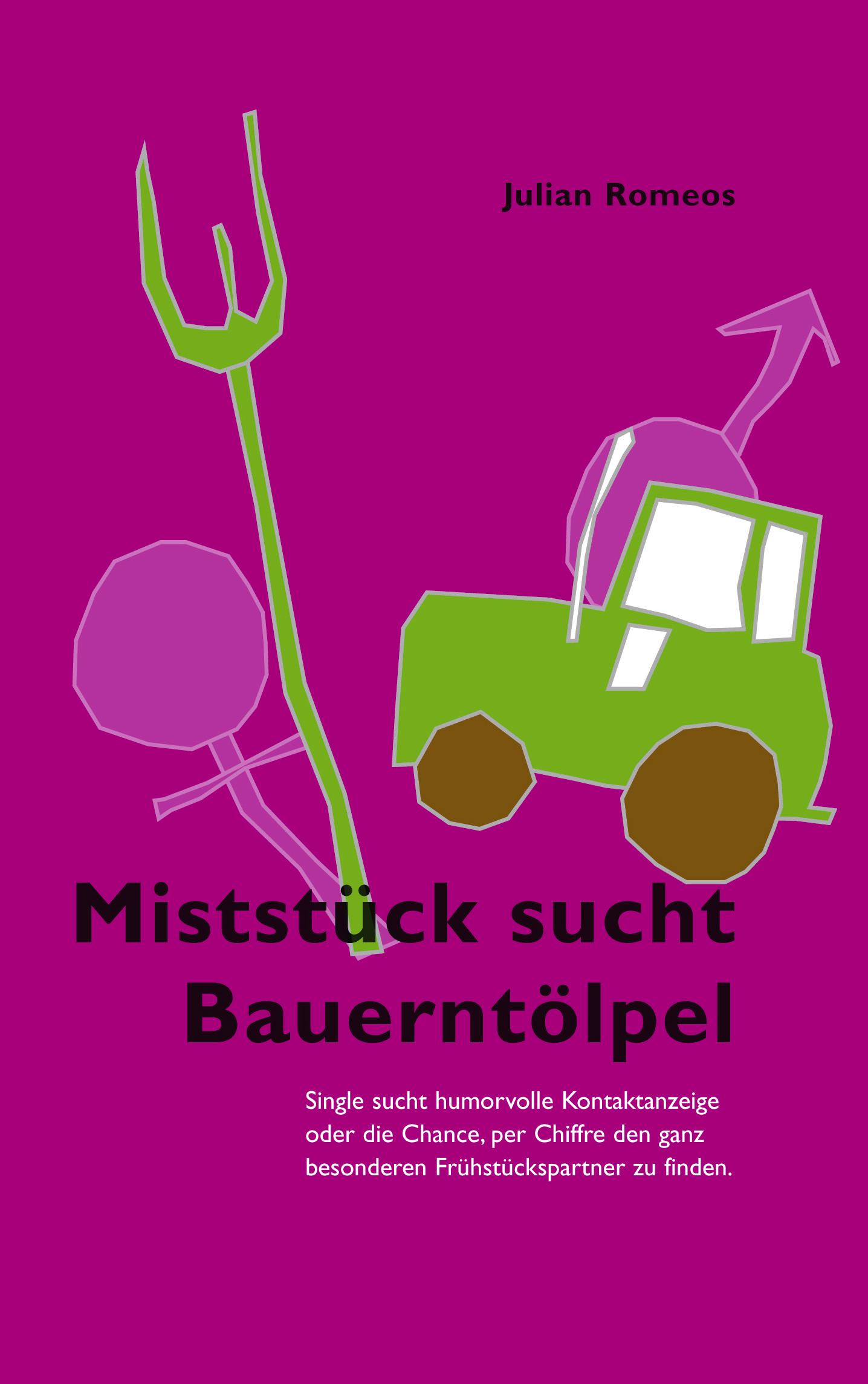 Vorderes Coverbild Miststück sucht Bauerntölpel