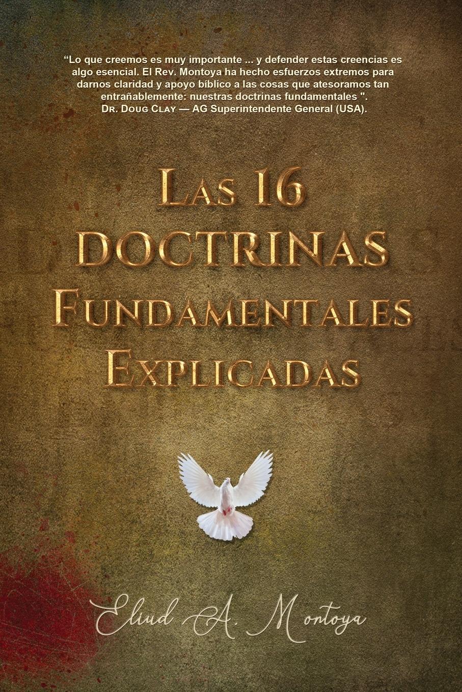 Vorderes Coverbild Las 16 doctrinas fundamentales explicadas