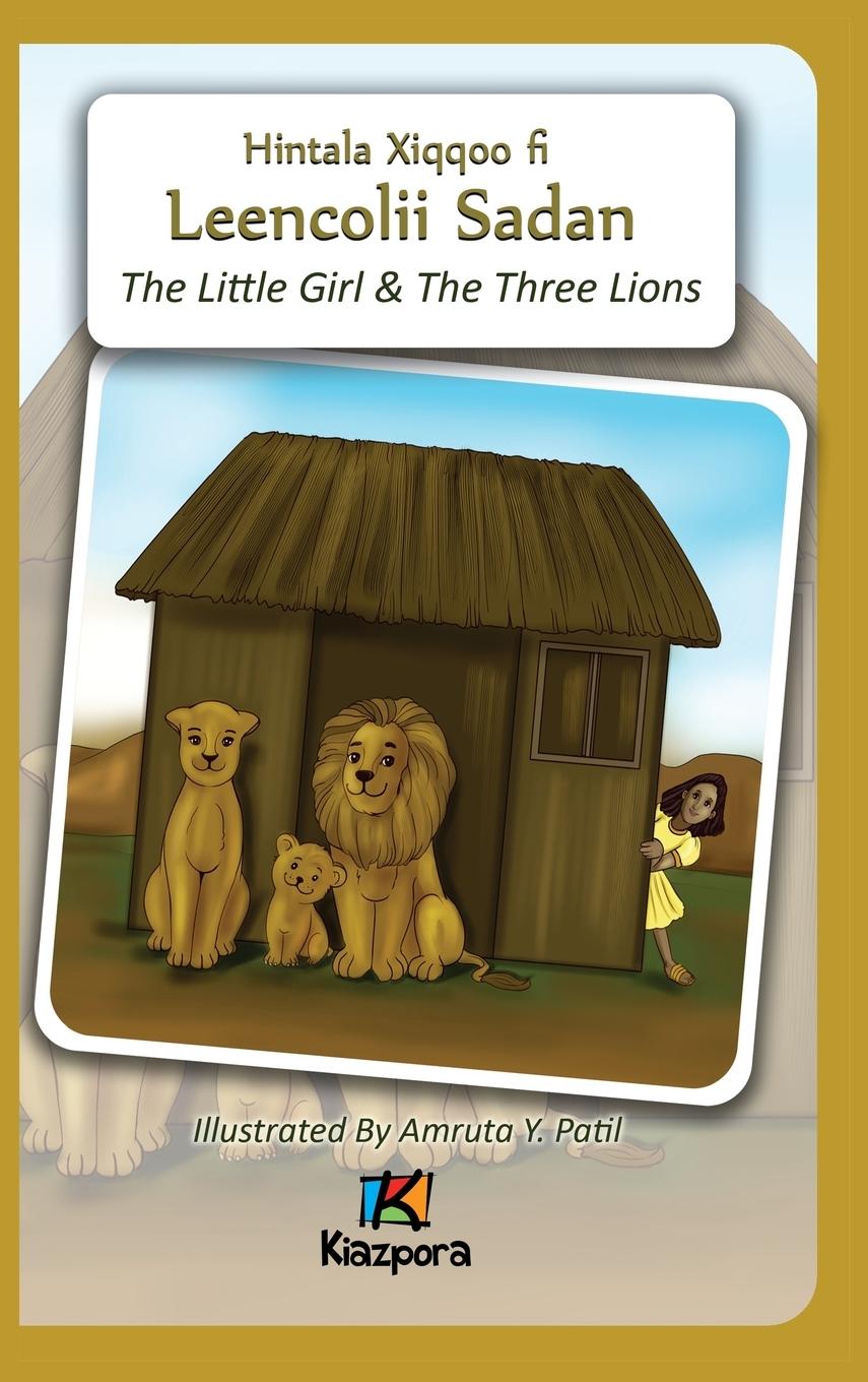 Vorderes Coverbild The Little Girl and The Three Lions - Afaan Oromo Children's Book