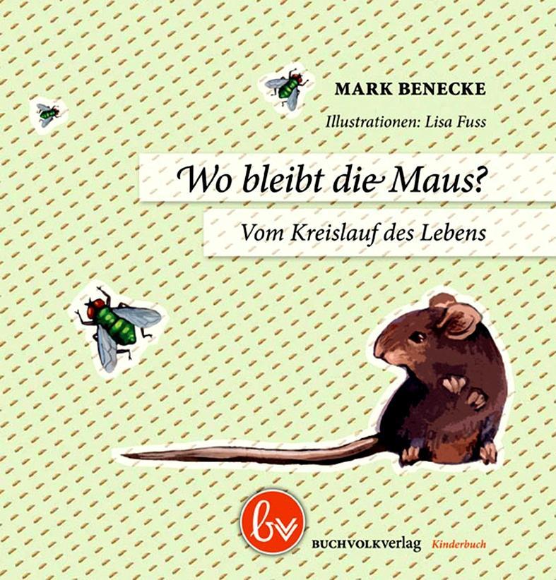 Vorderes Coverbild Wo bleibt die Maus?