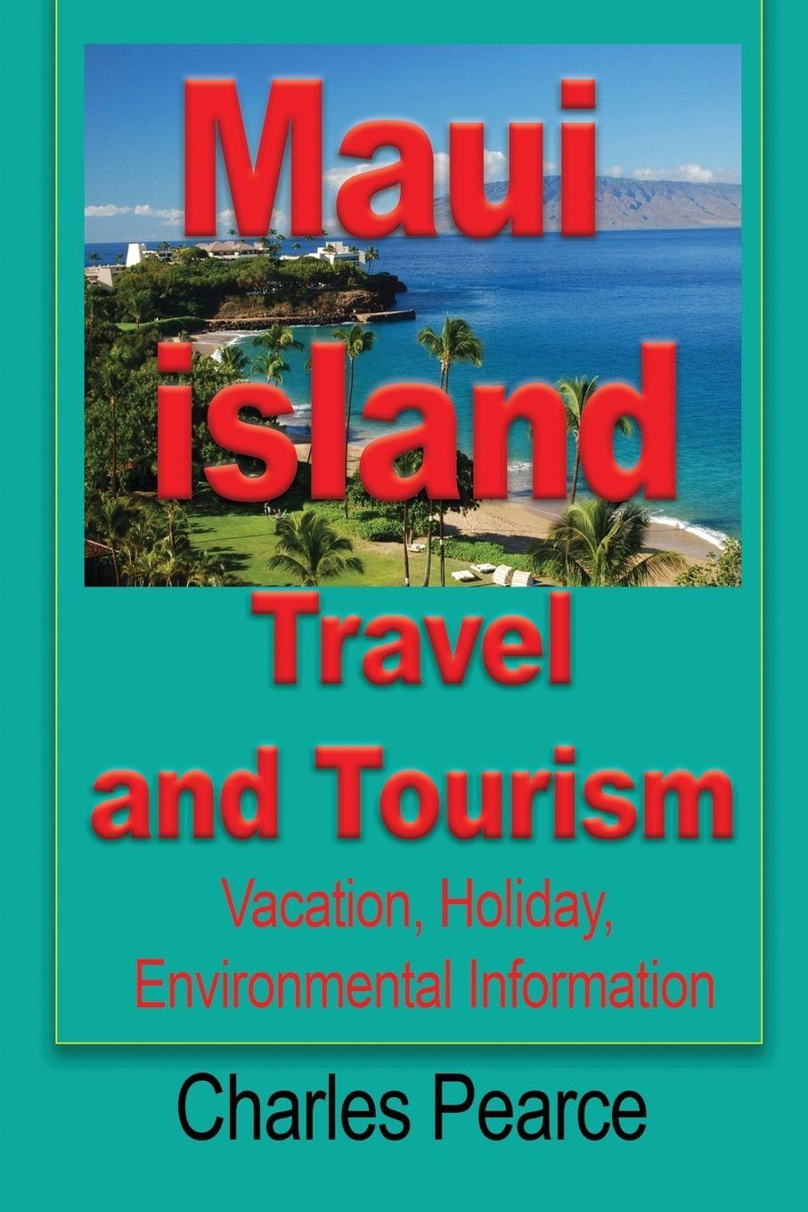 Vorderes Coverbild Maui Island Travel and Tourism
