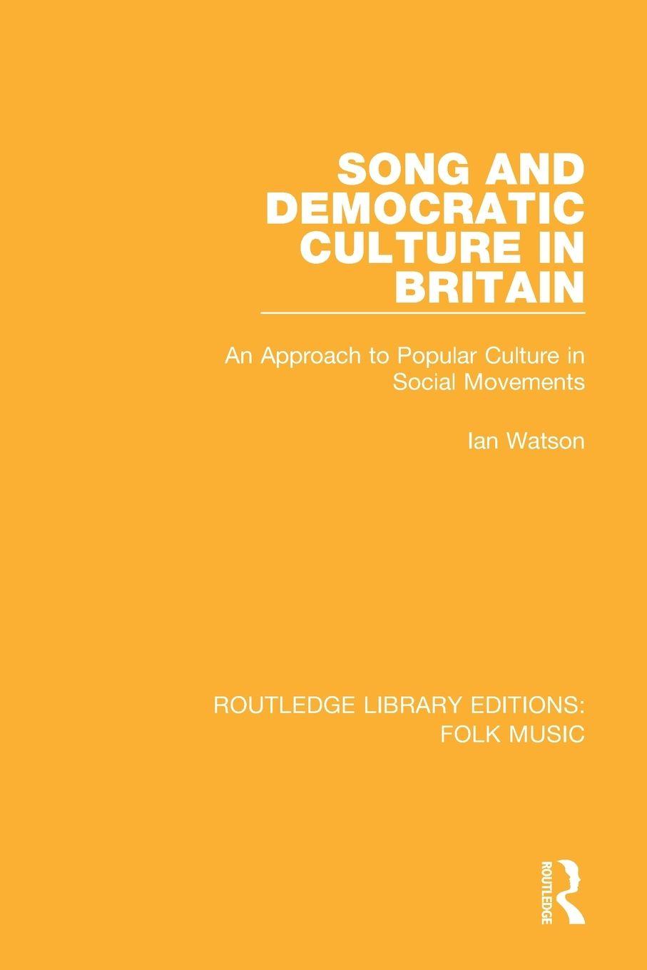 Vorderes Coverbild Song and Democratic Culture in Britain