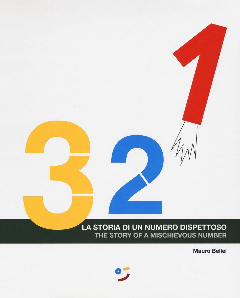 Vorderes Coverbild 3, 2, 1. La storia di un numero dispettoso. Ediz. italiana e inglese