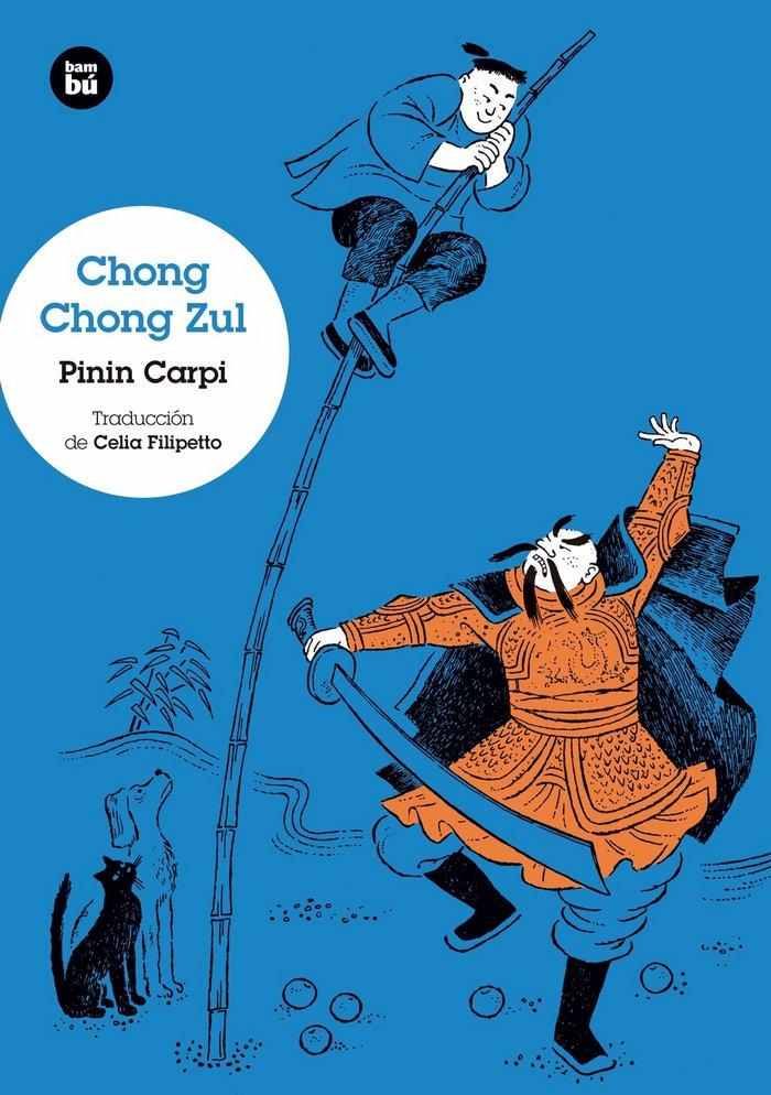 Vorderes Coverbild Chong Chong Zul