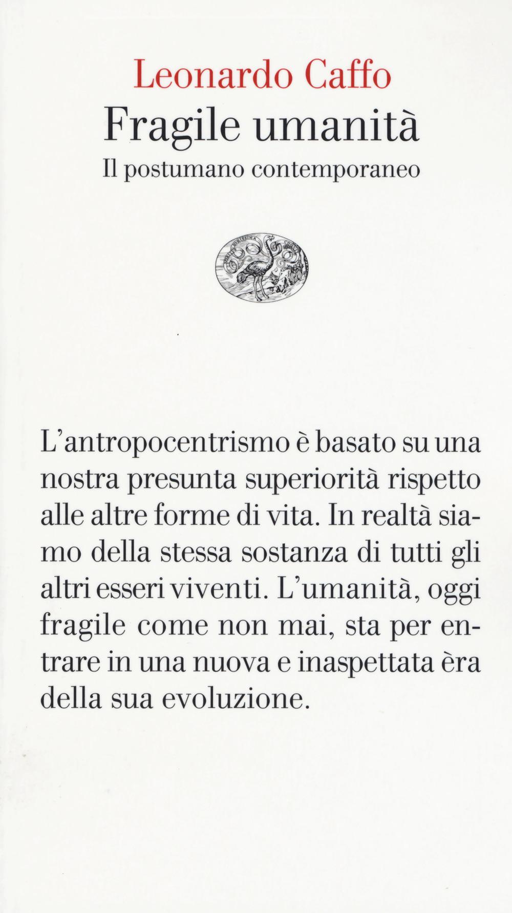 Vorderes Coverbild Fragile umanità. Il postumano contemporaneo