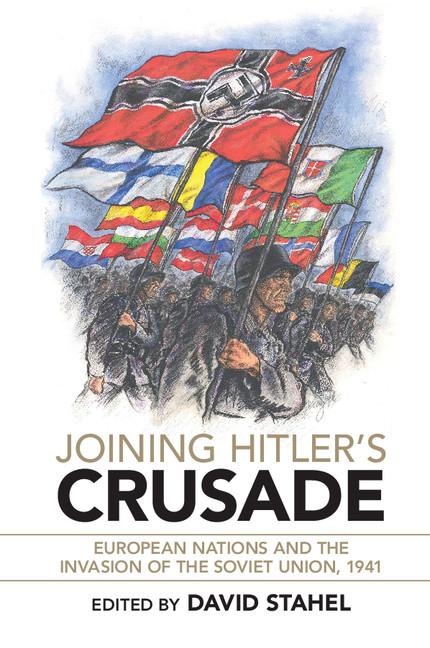 Vorderes Coverbild Joining Hitler's Crusade