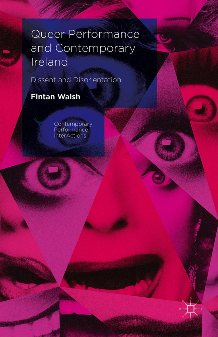 Vorderes Coverbild Queer Performance and Contemporary Ireland