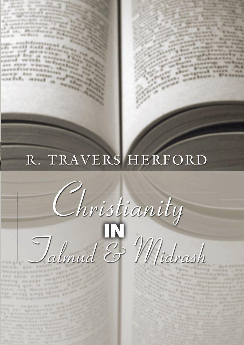 Vorderes Coverbild Christianity in Talmud and Midrash