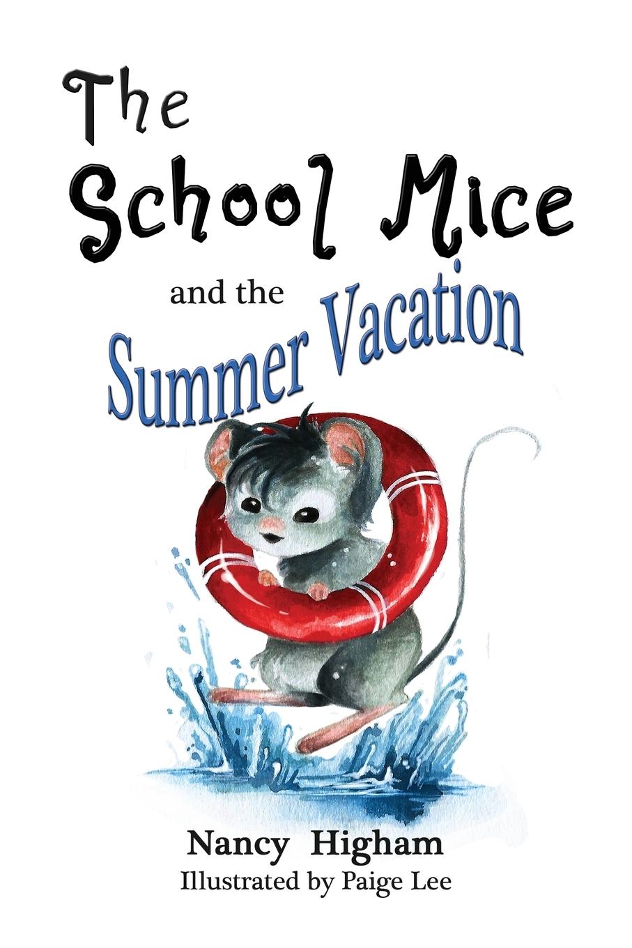 Vorderes Coverbild The School Mice and the Summer Vacation