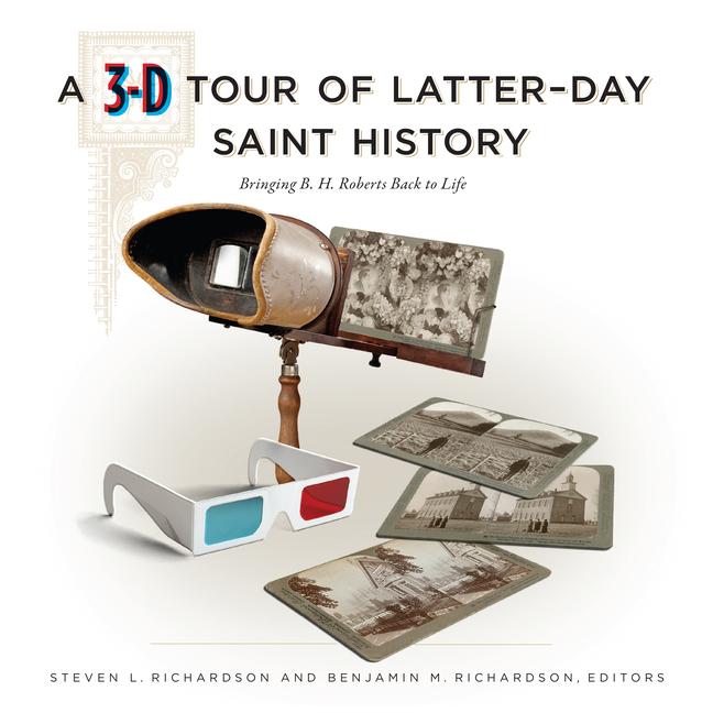 Vorderes Coverbild A 3-D Tour of Latter-Day Saint History