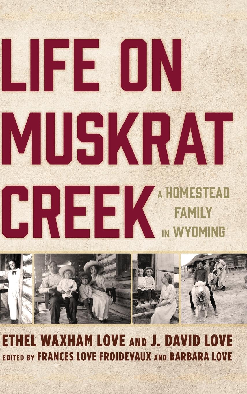 Vorderes Coverbild Life on Muskrat Creek