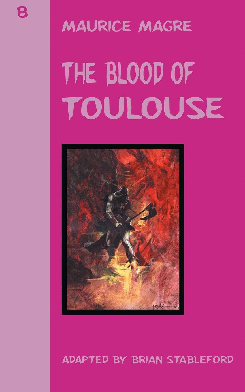 Vorderes Coverbild The Blood of Toulouse