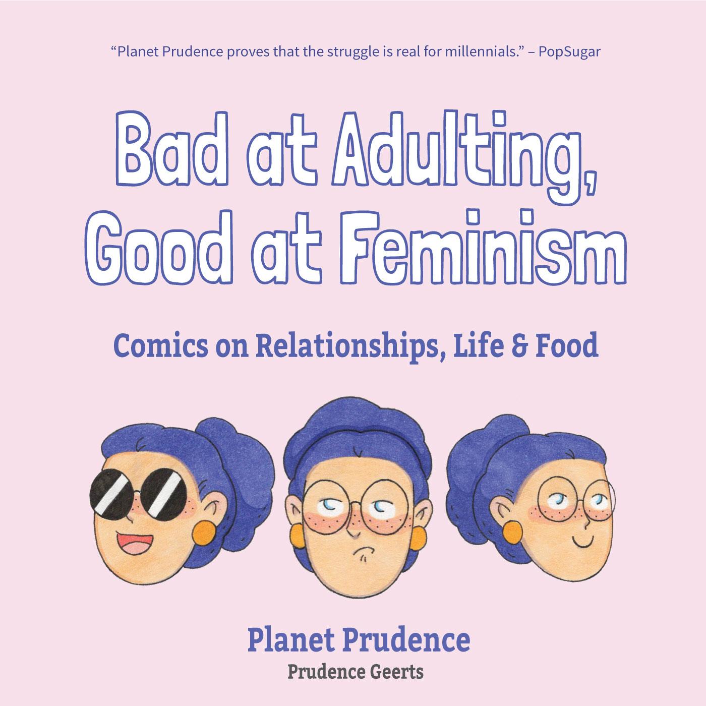 Vorderes Coverbild Bad at Adulting, Good at Feminism: Comics on Relationships, Life and Food (Millennial Feminism, Gift for a Feminist, for Fans of Super Chill)
