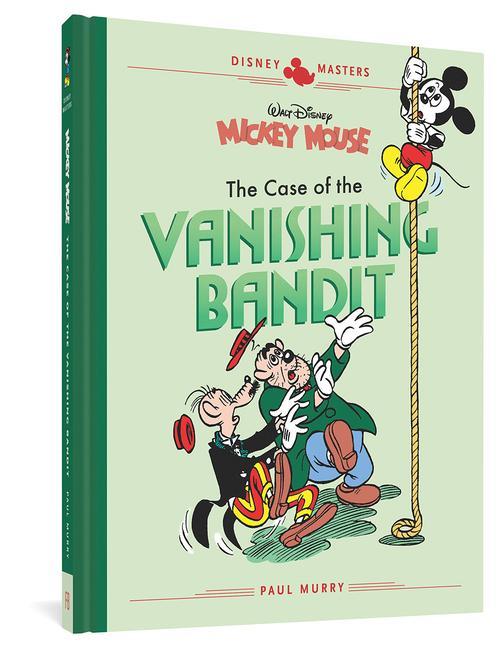 Vorderes Coverbild Walt Disney's Mickey Mouse: The Case of the Vanishing Bandit