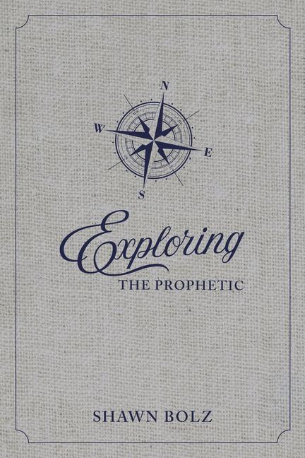 Vorderes Coverbild Exploring the Prophetic Devotional