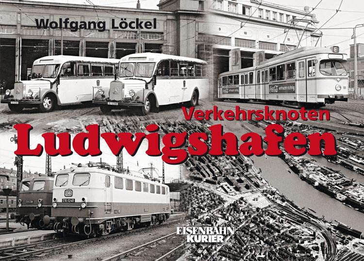 Vorderes Coverbild Verkehrsknoten Ludwigshafen