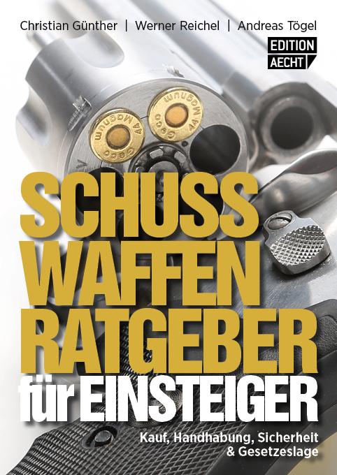 Vorderes Coverbild Schusswaffenratgeber für Einsteiger