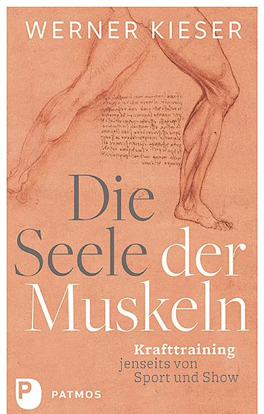 Vorderes Coverbild Die Seele der Muskeln