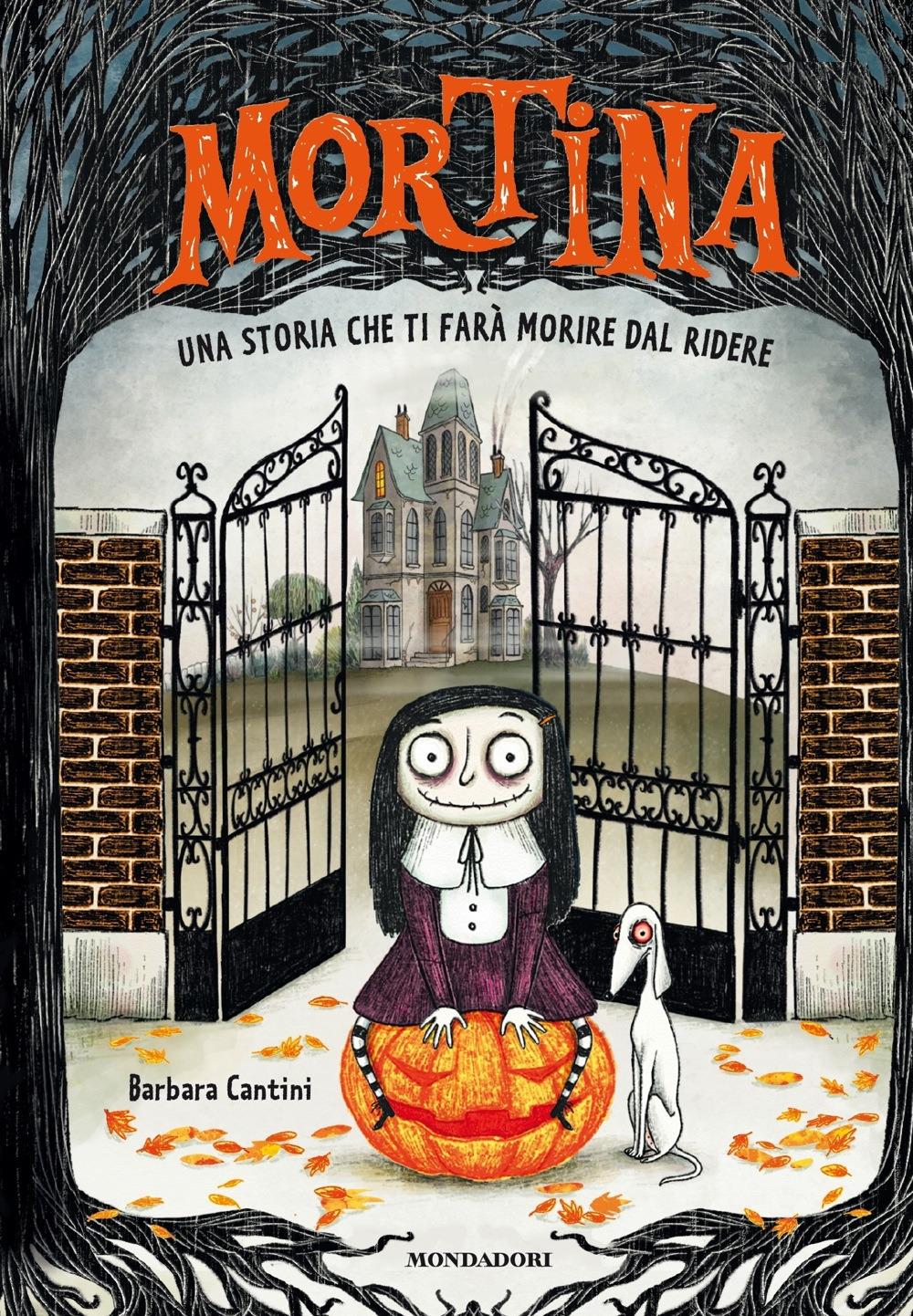 Vorderes Coverbild Mortina. Una storia che ti farà morire dal ridere