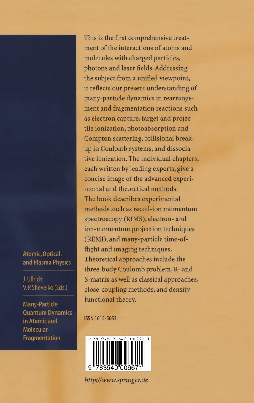 Rückseitencover Many-Particle Quantum Dynamics in Atomic and Molecular Fragmentation