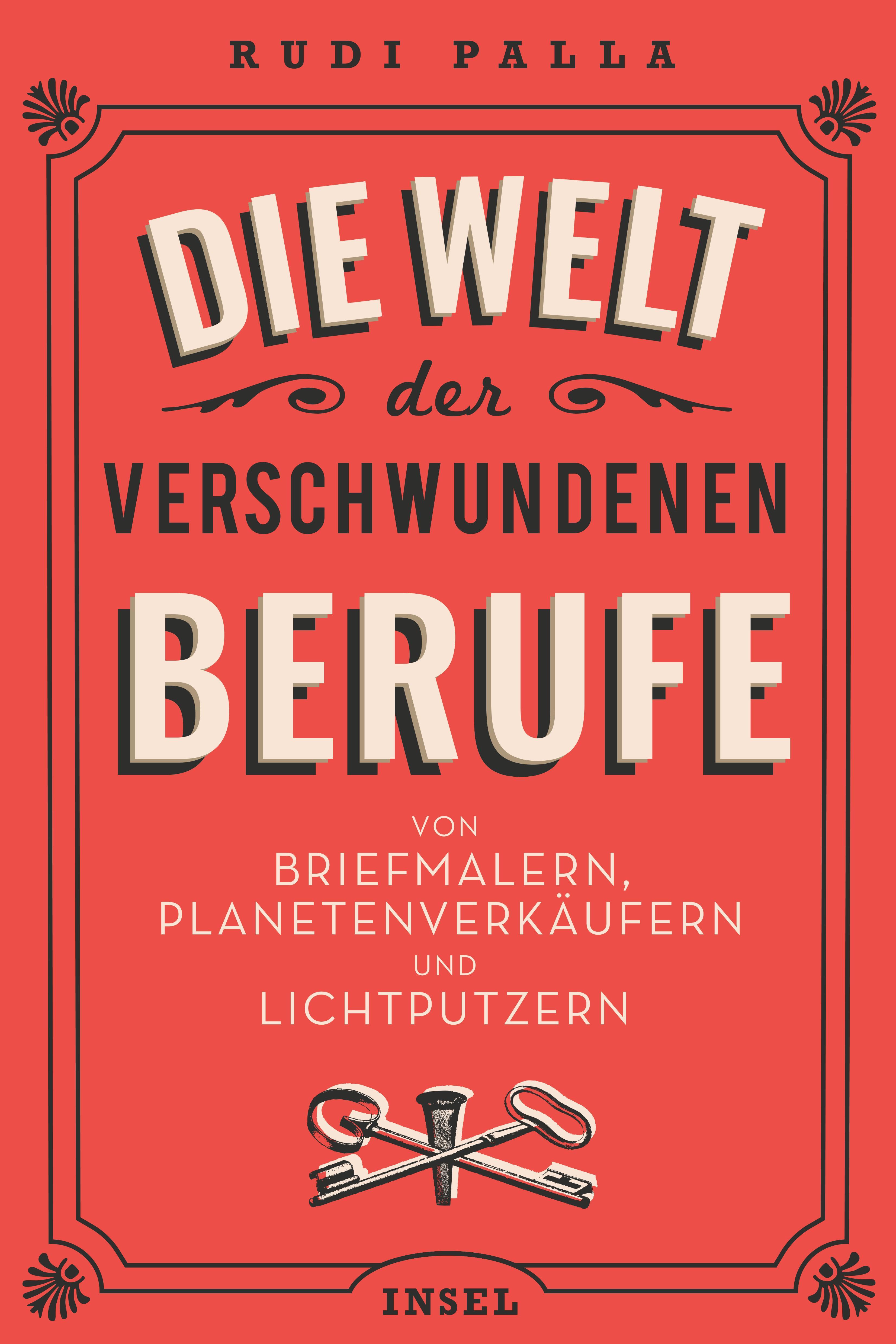 Vorderes Coverbild Die Welt der verschwundenen Berufe