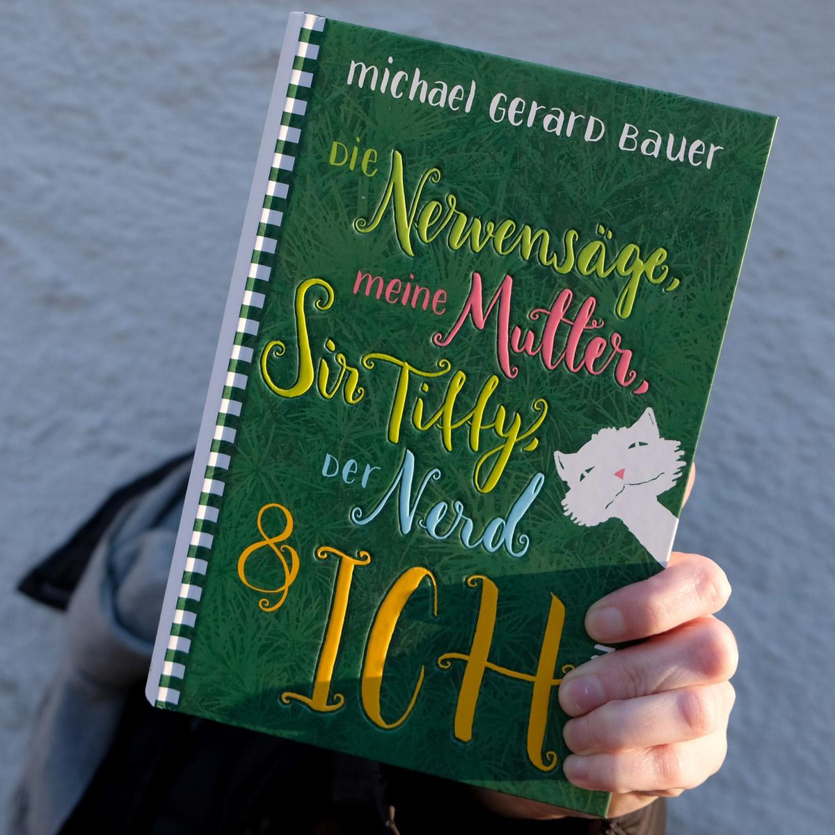 Beispielinhalt (Bild) Die Nervensäge, meine Mutter, Sir Tiffy, der Nerd & ich