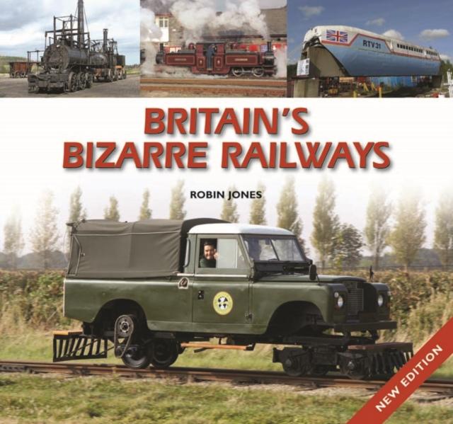 Vorderes Coverbild Britain's Bizarre Railways