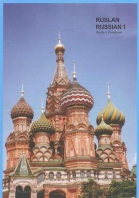Vorderes Coverbild Ruslan Russian 1: a communicative Russian course. Student Workbook with free audio download
