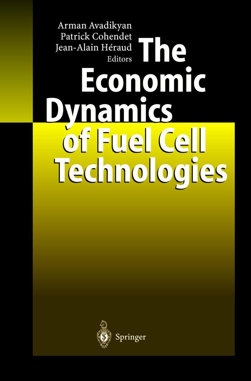 Vorderes Coverbild The Economic Dynamics of Fuel Cell Technologies
